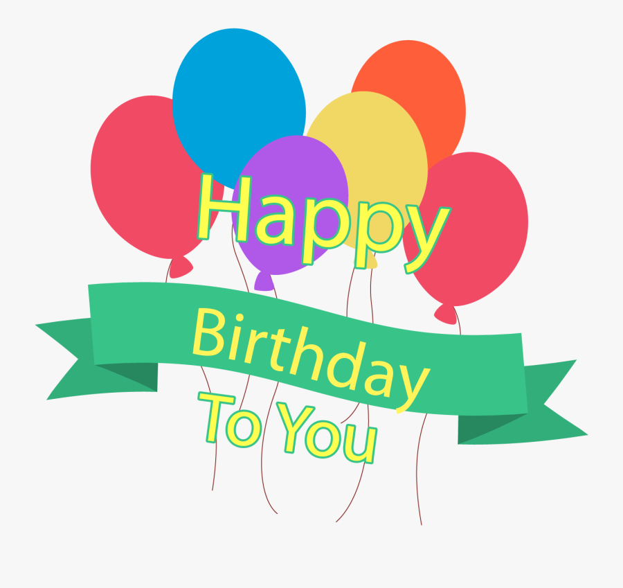 Happy Birthday To You Png Background, Transparent Clipart