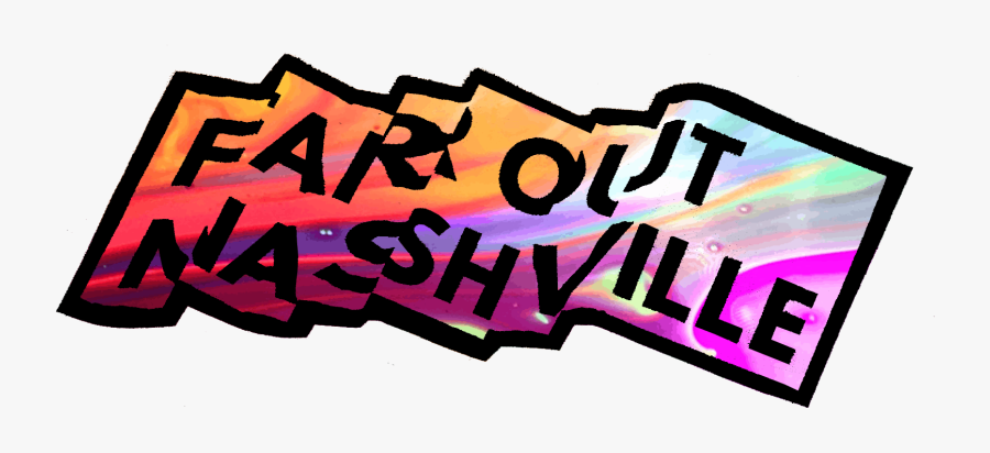 Far Out Nashville Announces Second Annual Psychedelic, Transparent Clipart
