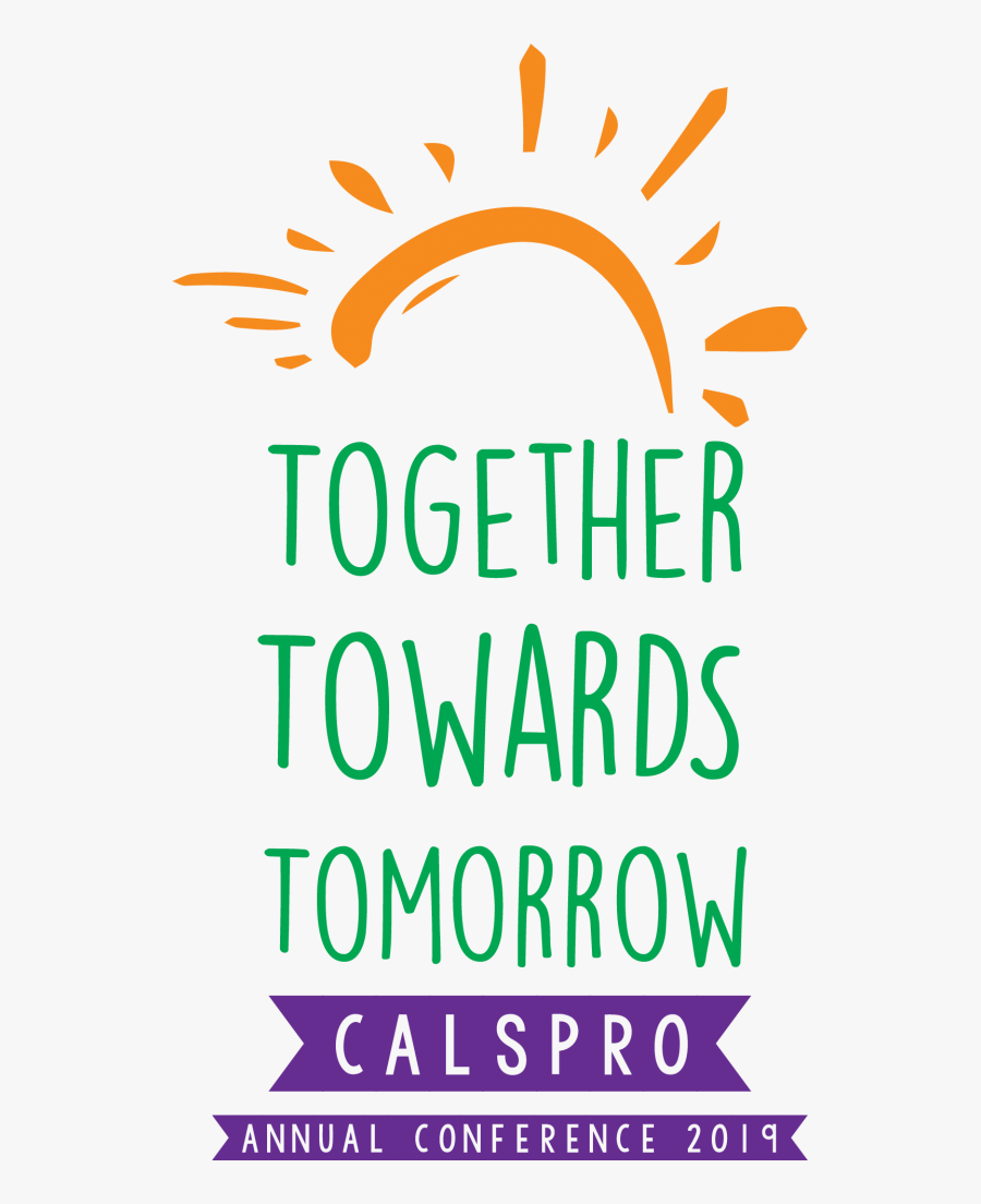 Poster On Together Towards Tomorrow, Transparent Clipart