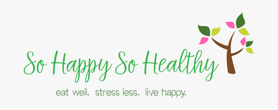 So Happy So Healthy - Happy And Healthy Png, Transparent Clipart