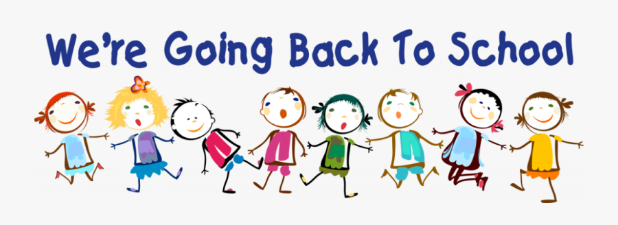 Back To School Clipart September - We Re Going Back To School, Transparent Clipart