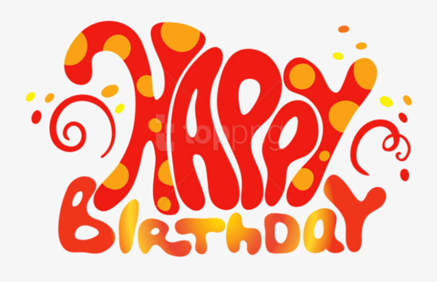 happy birthday text art png happy 1st birthday text free transparent clipart clipartkey