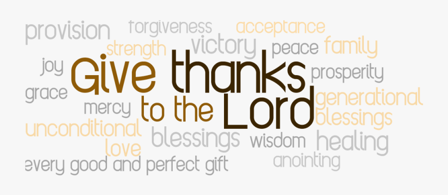 Give Thanks Png - Let's Give Thanks To God, Transparent Clipart