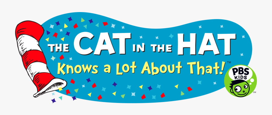 The Cat In The Hat Knows A Lot About That - Cat In The Hat Knows Alot About Christmas Pbs, Transparent Clipart