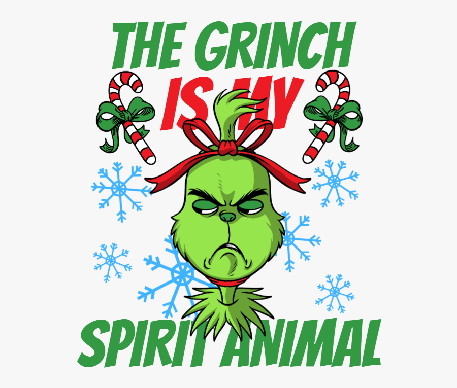 Grinch Is My Spirit Animal, Transparent Clipart