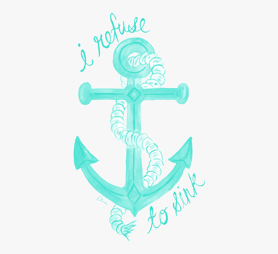 Words Of Solace Coldplay, I Refuse To Sink, Anchor - Graphic Design, Transparent Clipart