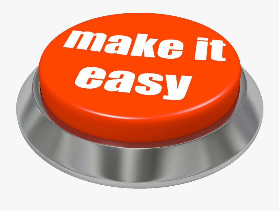 Easy Button Png - Make It Easy, Transparent Clipart