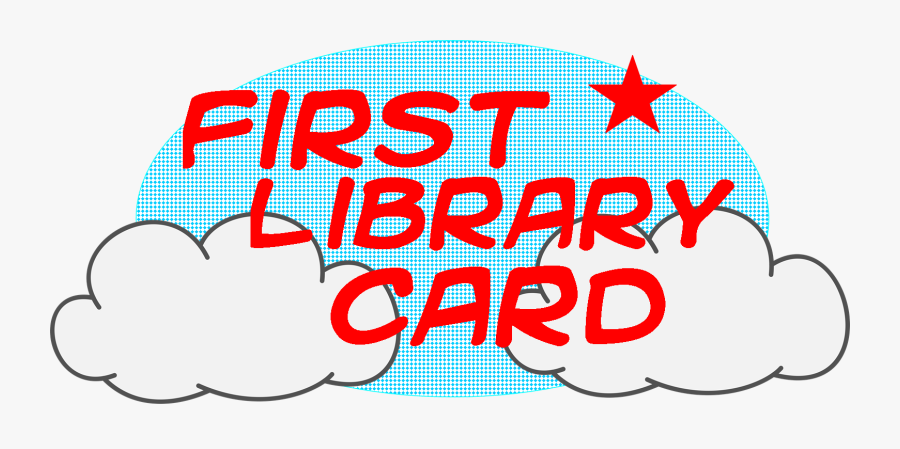 First Library Card, Transparent Clipart