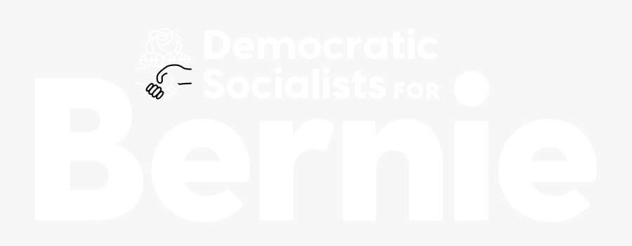 Democratic Socialists For Bernie - Poster, Transparent Clipart