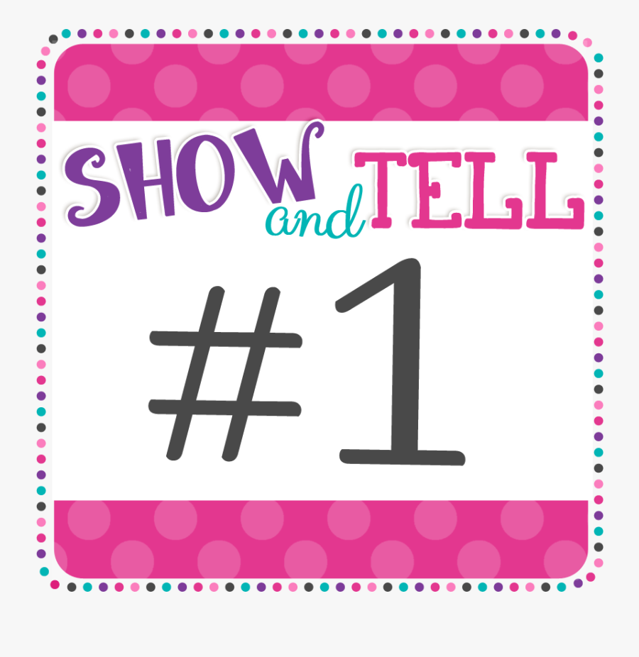 My Best Friend Show And Tell, Transparent Clipart