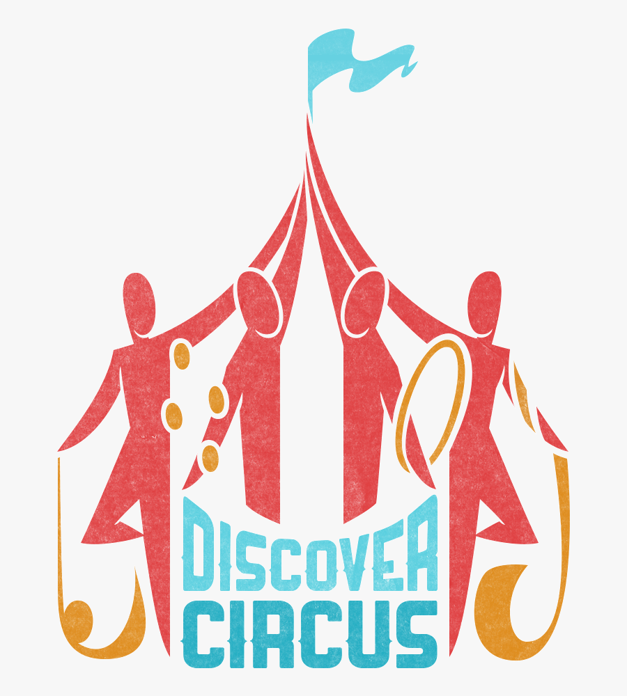 Discover Circus Clipart , Png Download - Poster, Transparent Clipart