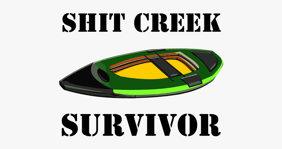 Picture Of Shit Creek Survivor - Graphic Design, Transparent Clipart