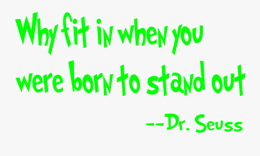Dr Seuss Quotes, Transparent Clipart