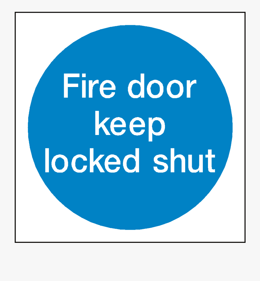 Fire Door Keep Locked Shut Sticker - Fire Door Keep Shut Sign, Transparent Clipart