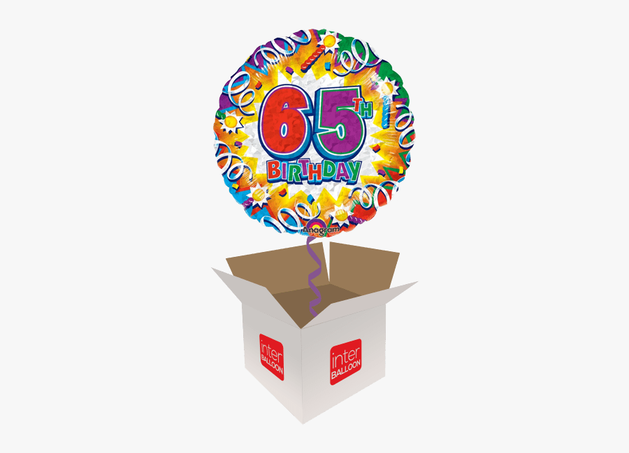 Happy 65th Birthday Blast Holographic - Happy Birthday 7th Balloons, Transparent Clipart