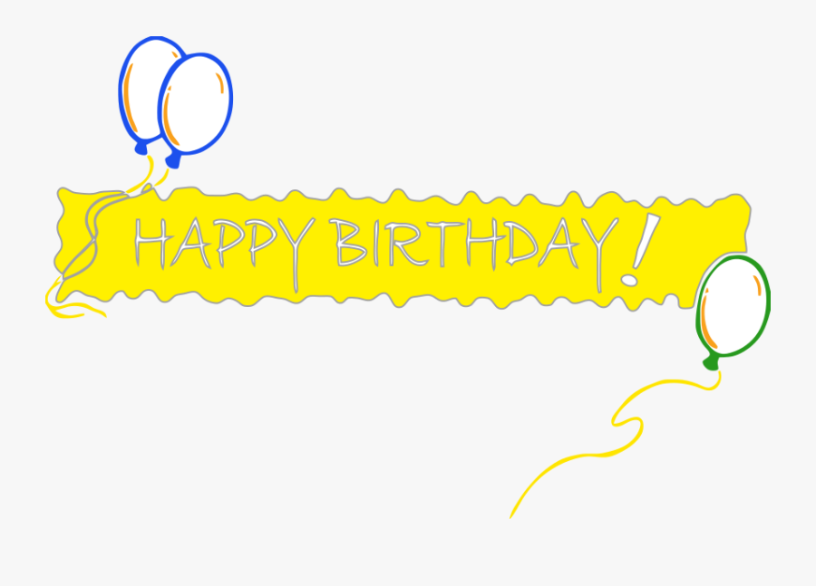Happy Birthday Banner Png Pic - Happy Birthday In One Line, Transparent Clipart