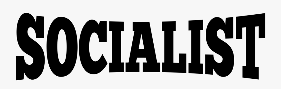 Graphic Design,monochrome Photography,text - Socialism Lettering, Transparent Clipart