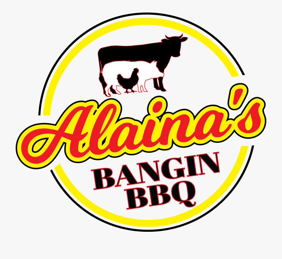 Alaina"s Bangin Bbq - Emblem, Transparent Clipart
