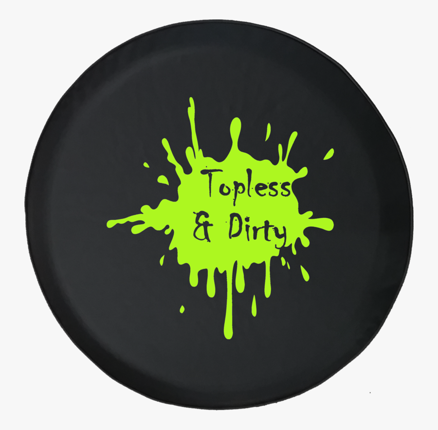 Get Dirty Tires Cover, Transparent Clipart