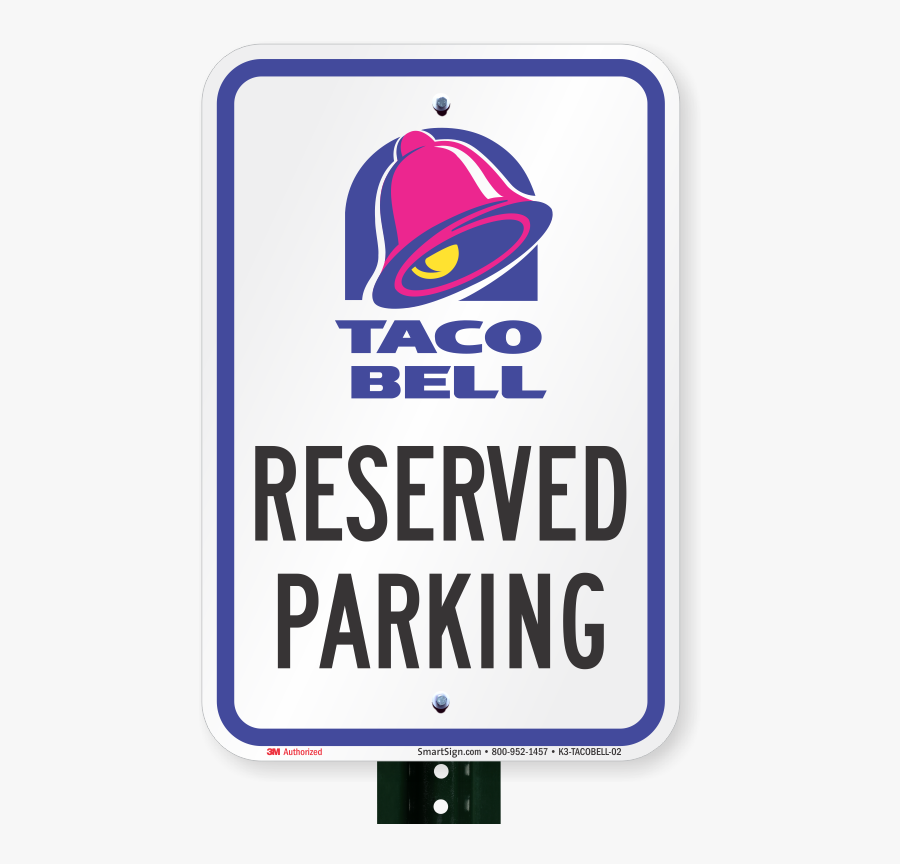 Taco Bell Sign Png - Sign, Transparent Clipart