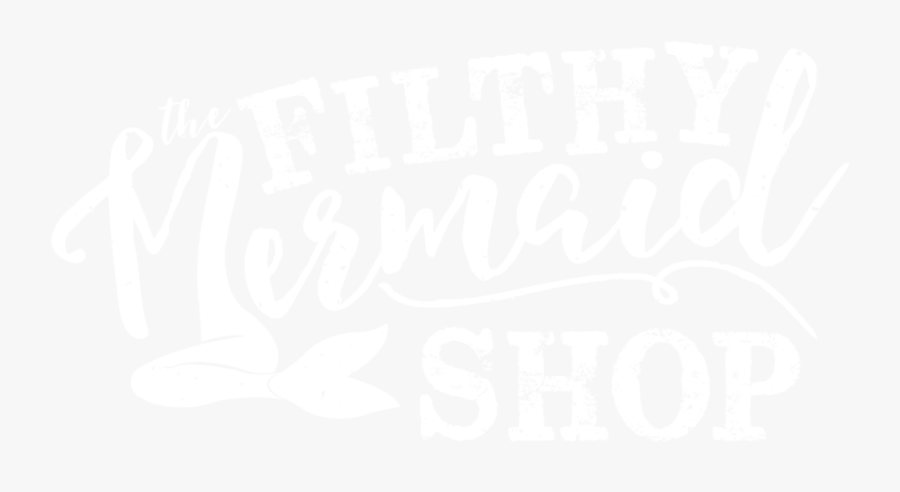 Filthymermaid Shop - Johns Hopkins White Logo, Transparent Clipart