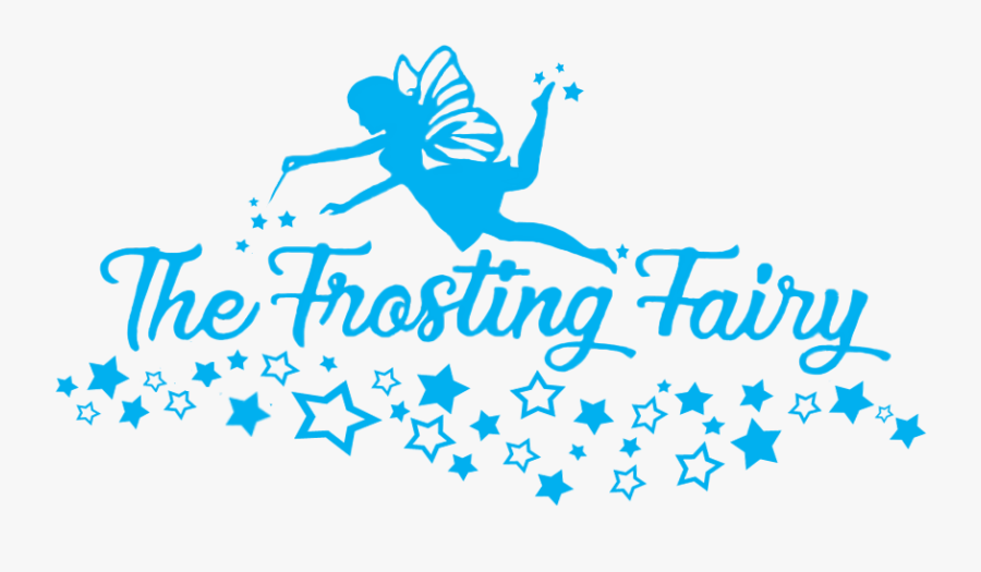 Welcome To The Frosting Fairy - Graphic Design, Transparent Clipart