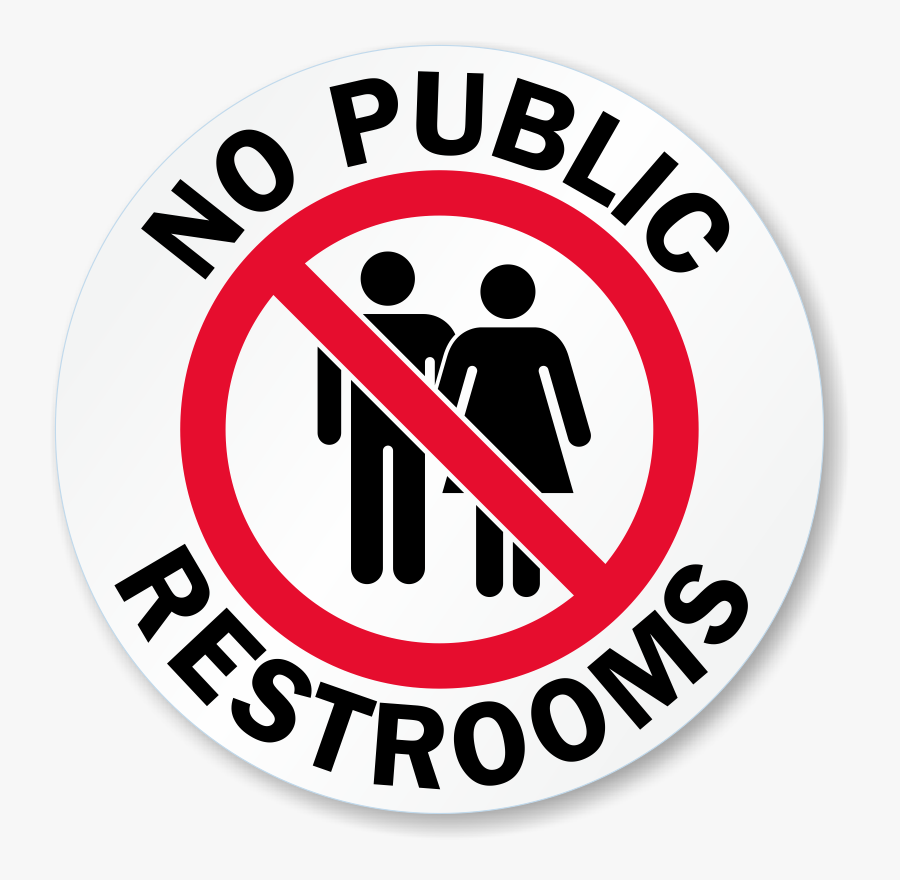 No Public Restroom Signs No Public Restroom Sign Free Transparent Clipart ClipartKey