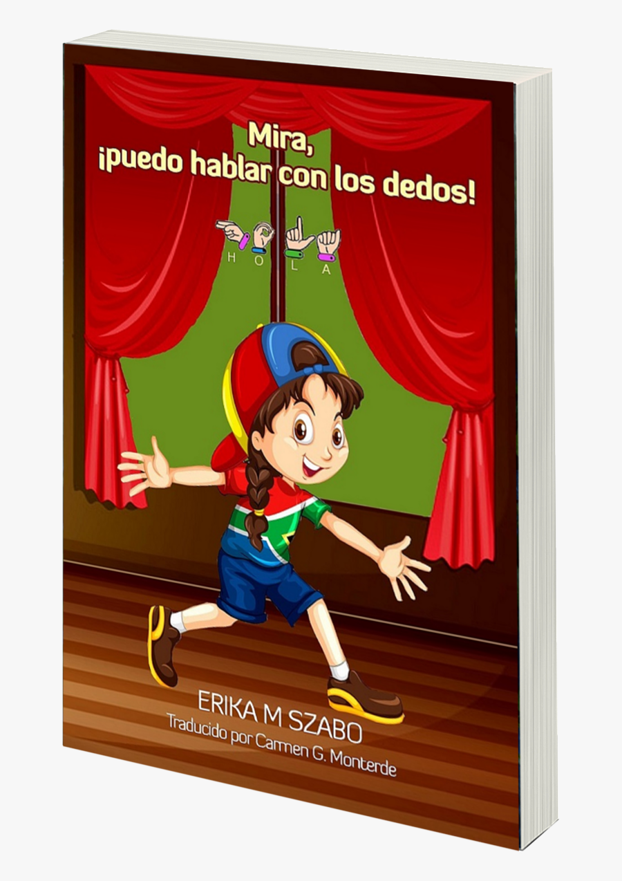 Paperbacks Erika M Szabo - Mira, ¡puedo Hablar Con Los Dedos!, Transparent Clipart
