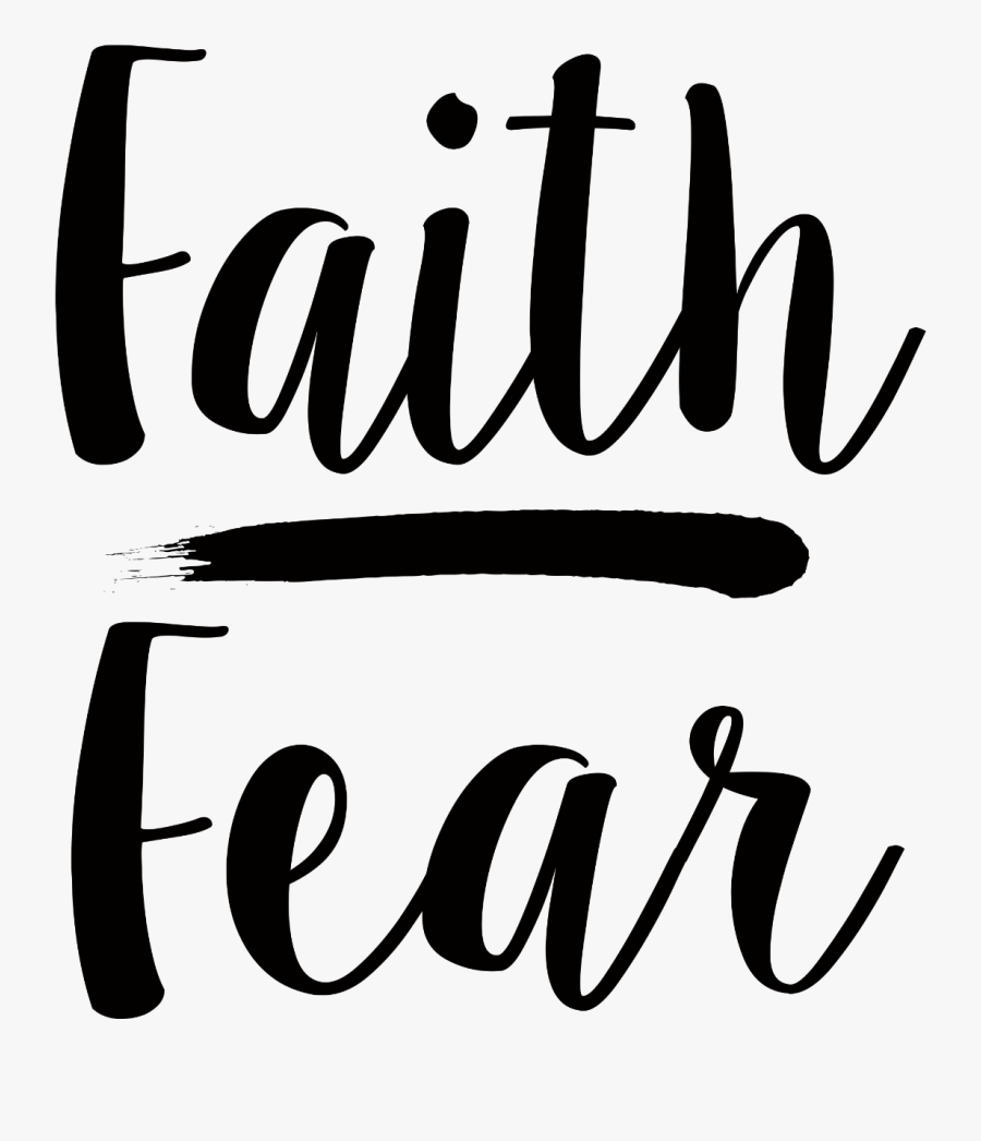 Clip Art Royalty Free Download Faith Over Fear Clipart - Faith Over Fear Svg Free, Transparent Clipart