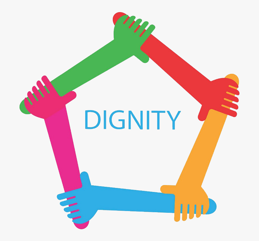 Dignity. Human Dignity. Всемирный день достоинства (Global Dignity Day). Respect Dignity.