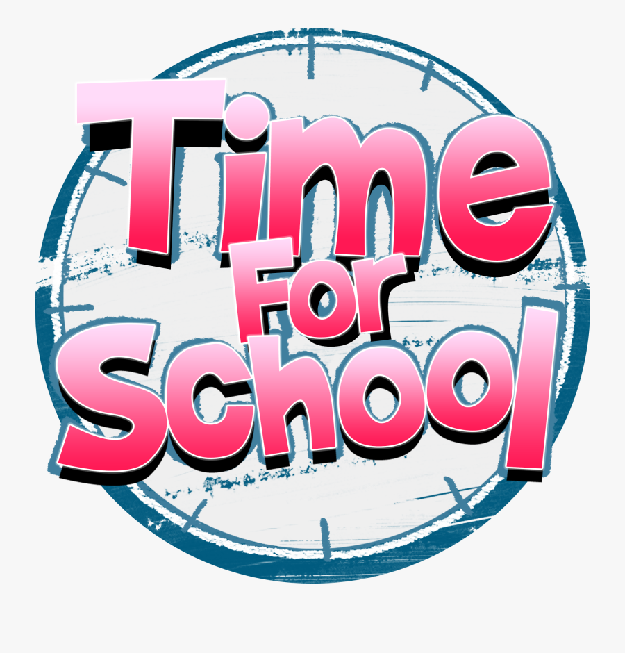 School time. Скул тайм. Time for School. School time эмблема. School time Clipart.