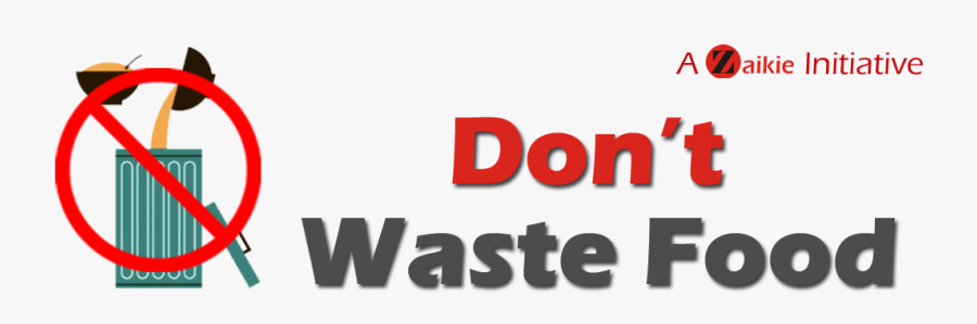Don T Waste Food Clipart, Transparent Clipart