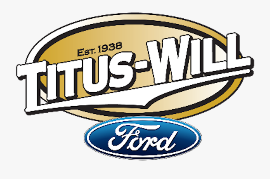 Titus-will Ford - Titus Will Ford Logo, Transparent Clipart