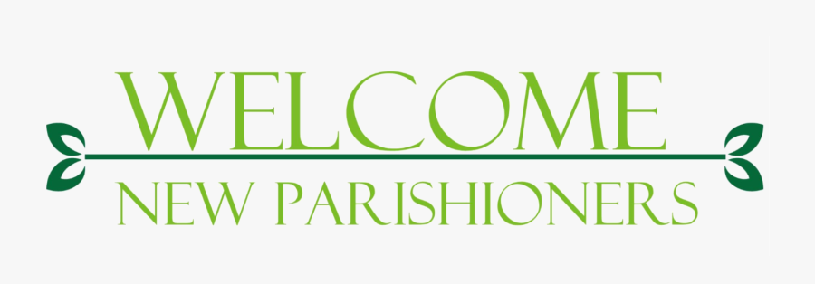 Picture - Welcome To Our Parish Clipart, Transparent Clipart