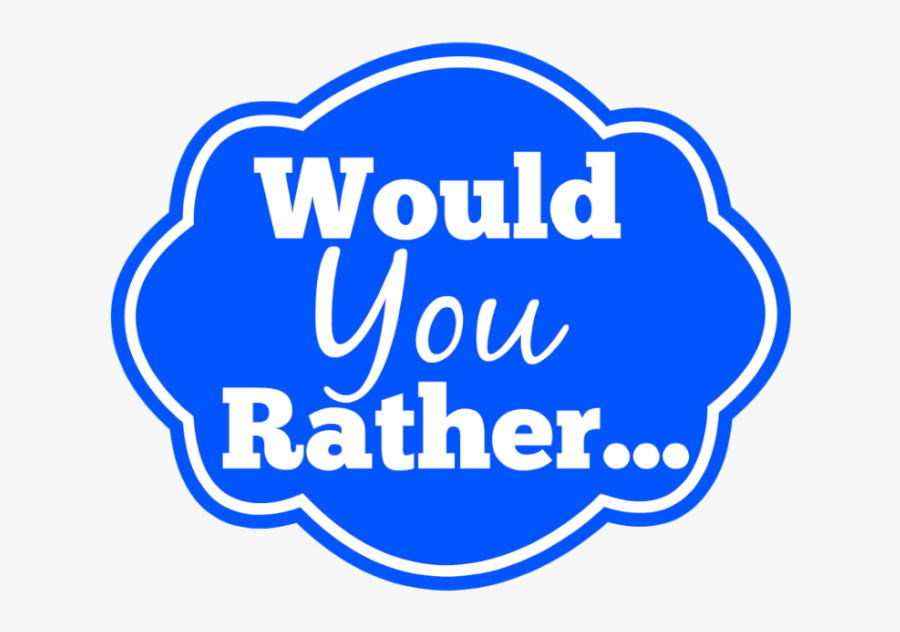 What Is Your Ideal Vacation Spot - Would You Rather Sign, Transparent Clipart
