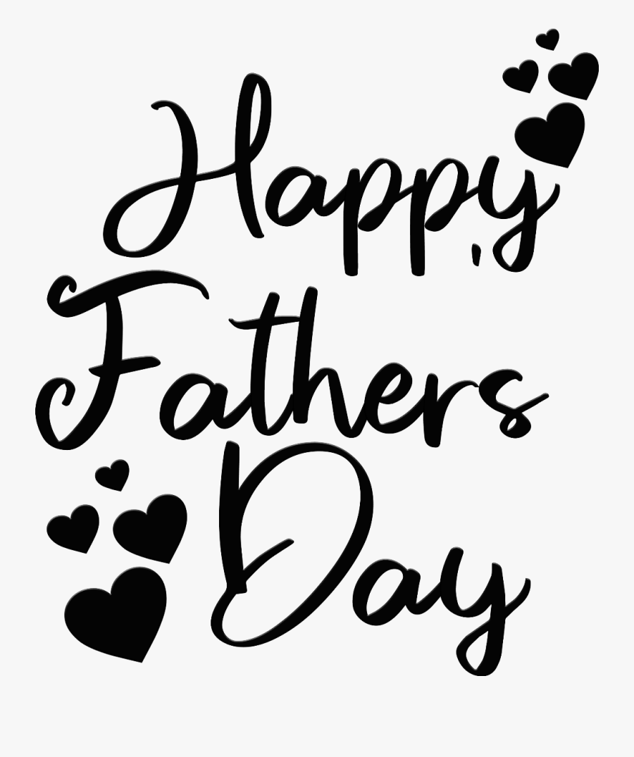 #happyfathersday #fathersday #father #dad #daddy - Calligraphy, Transparent Clipart