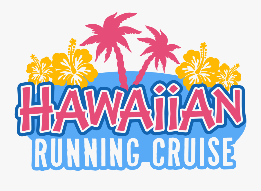 Vacation Clipart Vacation Hawaiian - Hawaiian Cruise Logo, Transparent Clipart