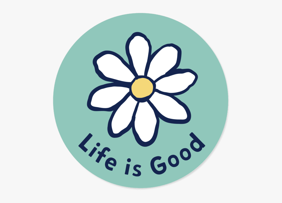 Daisies Clipart Circle - Life Is Good Stickers, Transparent Clipart