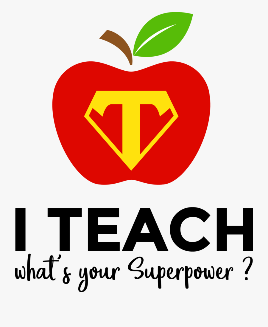 Teach What's Your Superpower Transparent, Transparent Clipart