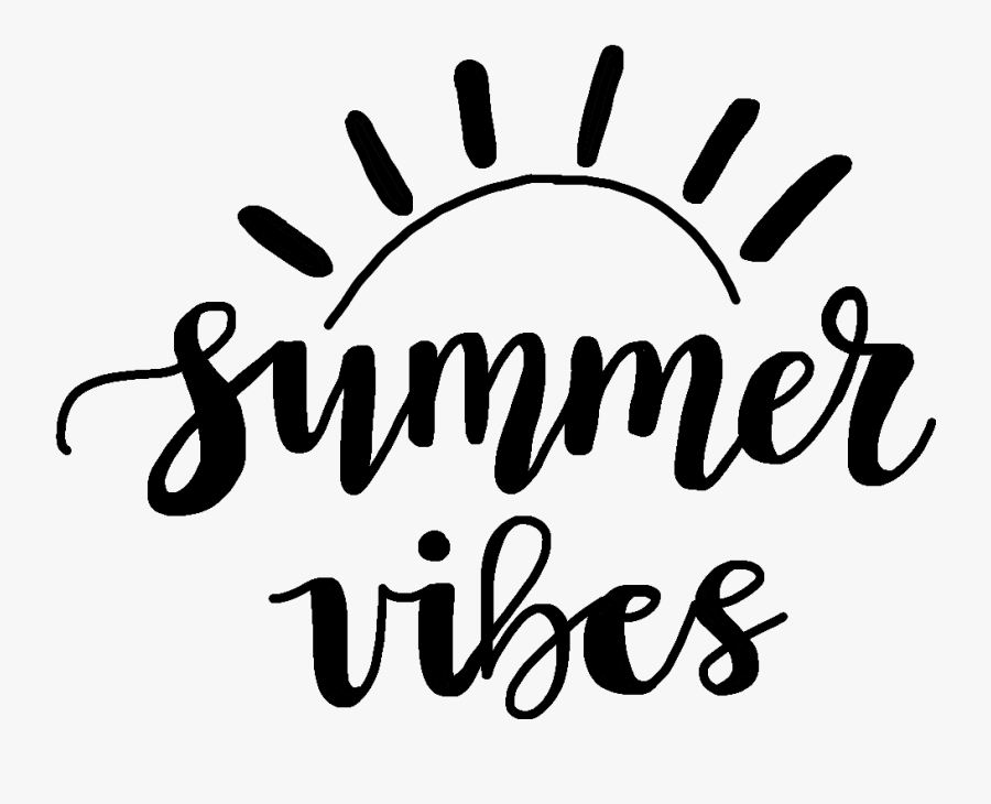 Transparent Saying Clipart - Summer Vibes Black And White , Free ...