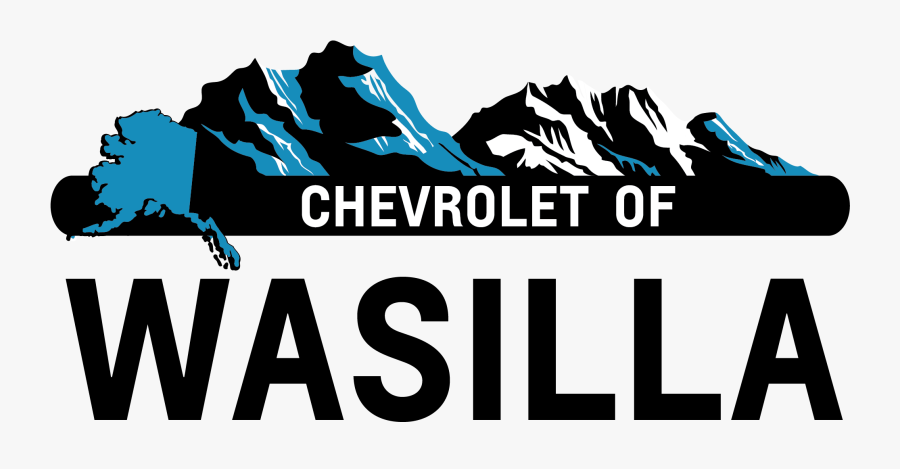 Chevrolet Of Wasilla - Chevy Of Wasilla, Transparent Clipart