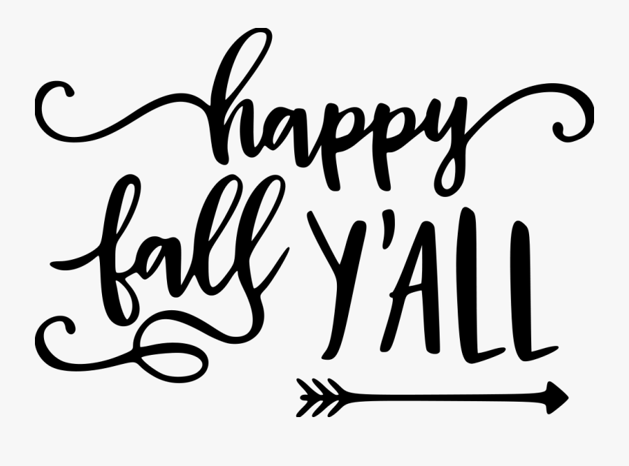 Transparent Fall Clipart Free Black And White - Happy Fall Yall Png, Transparent Clipart