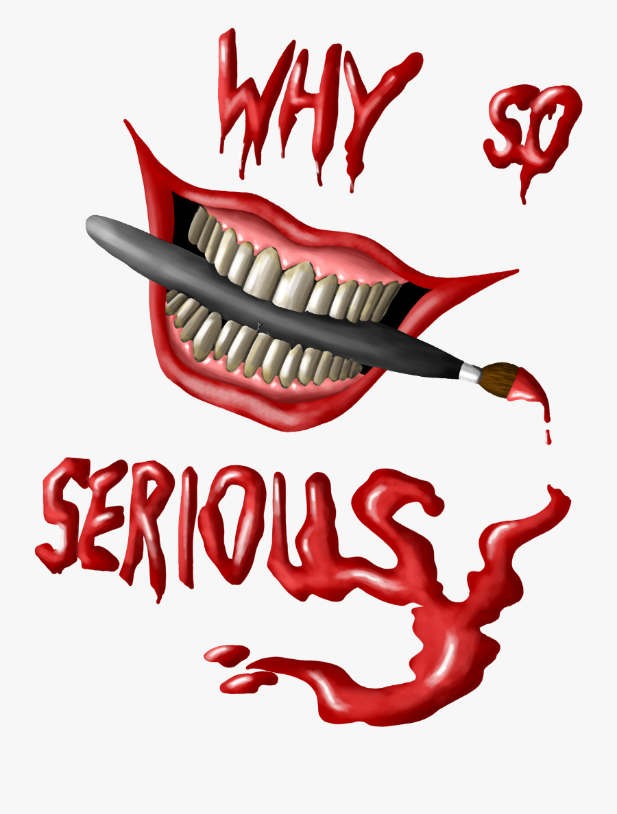 Why So Serious - Logo Why So Serious Png, Transparent Clipart