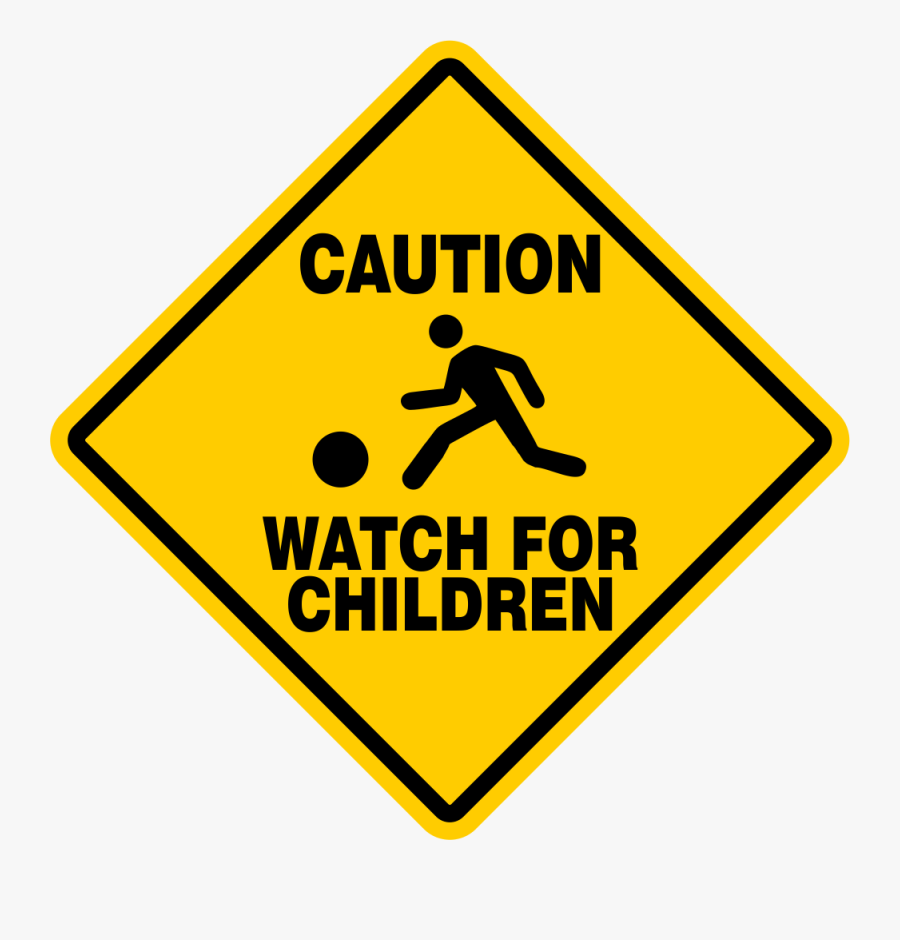Caution Watch For Children Sign Signs Slow Playing - Page Under Construction Sign, Transparent Clipart
