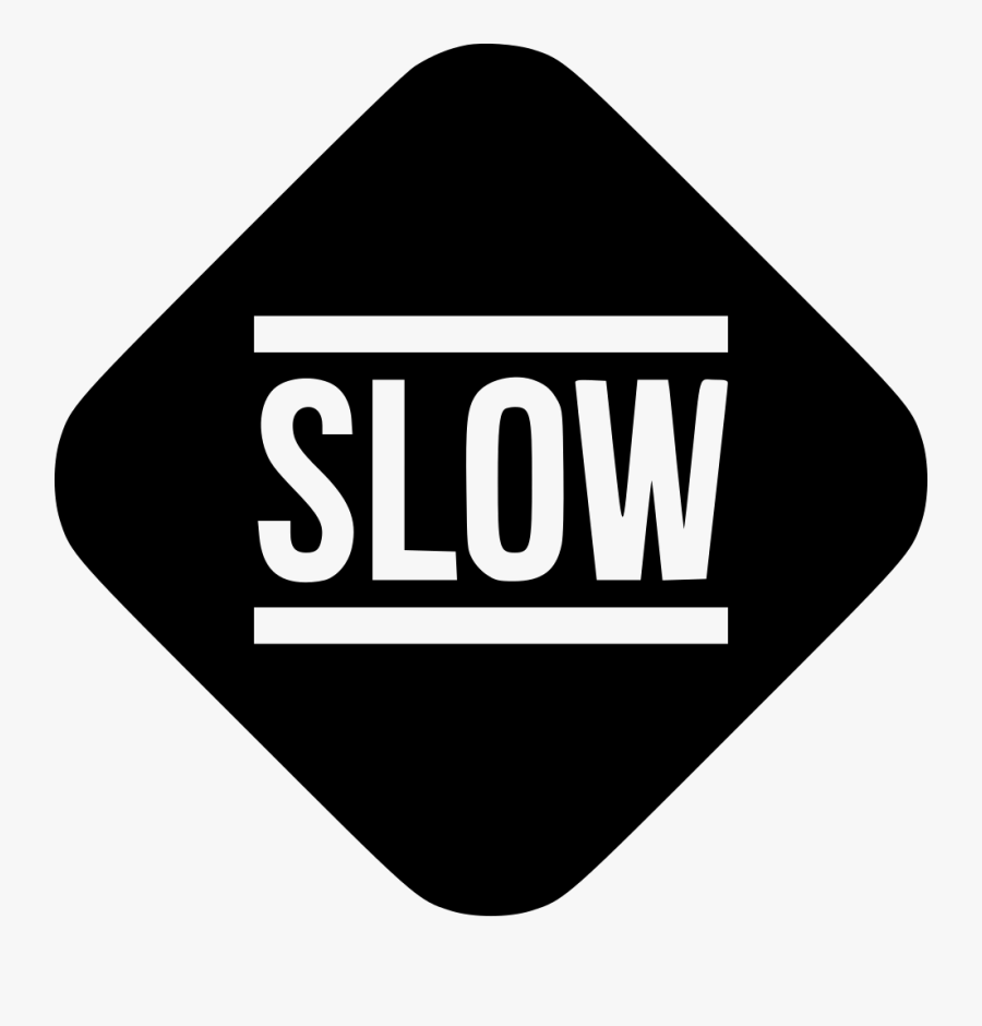 Slow Down Clipart, Transparent Clipart