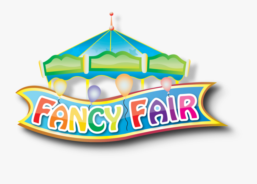 Fair Clipart Fancy - Fancy Fair, Transparent Clipart