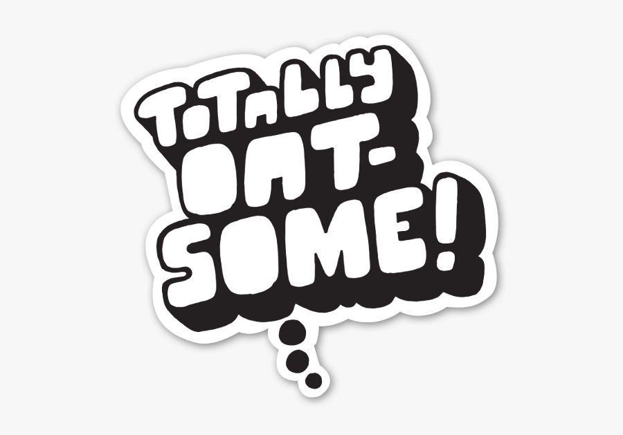 Totally Oat-some Sticker - Oatly Stickers, Transparent Clipart