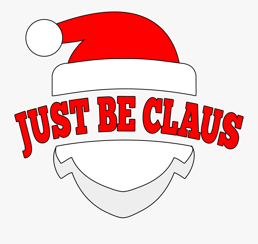 Just Be Claus, Transparent Clipart