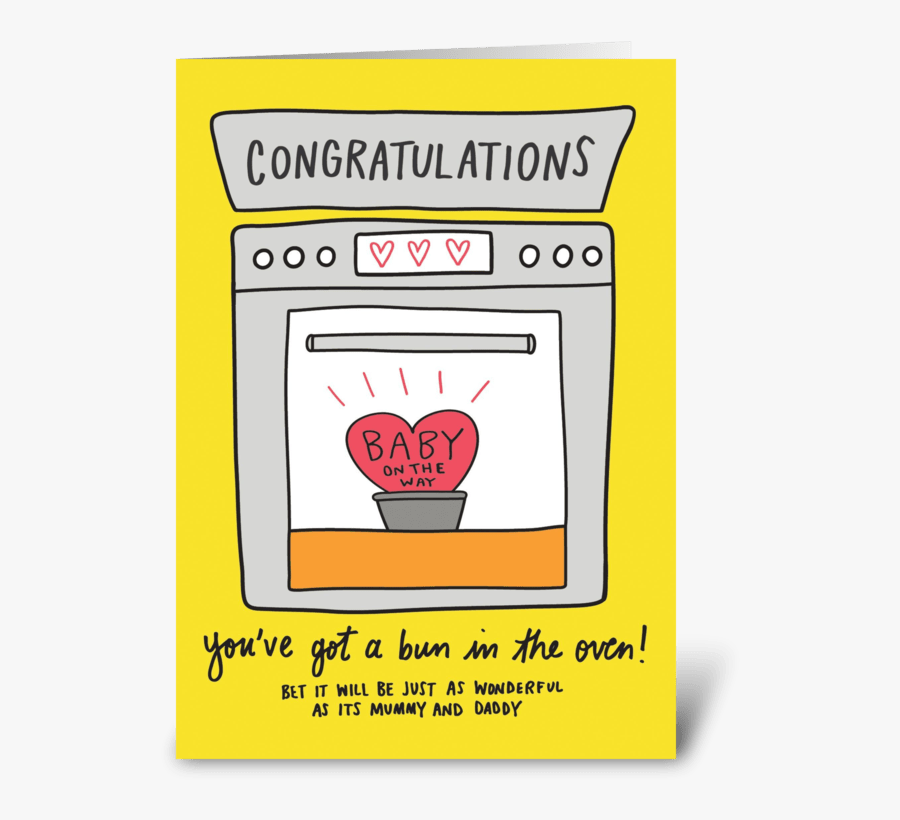 Bun In The Oven Greeting Card - Congrats Bun In The Oven, Transparent Clipart