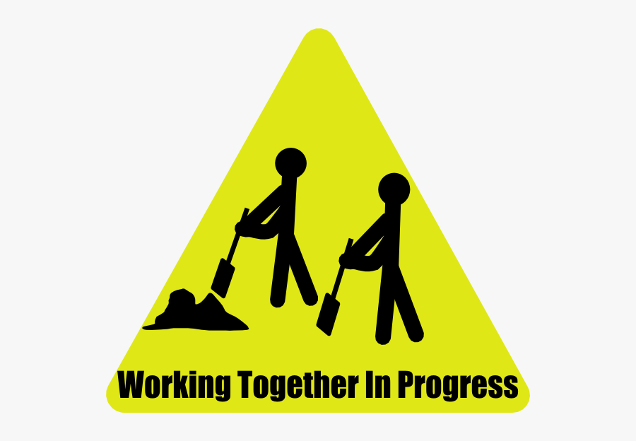 Act together. Знак in progress. Work in progress. Work together. Working together sign.